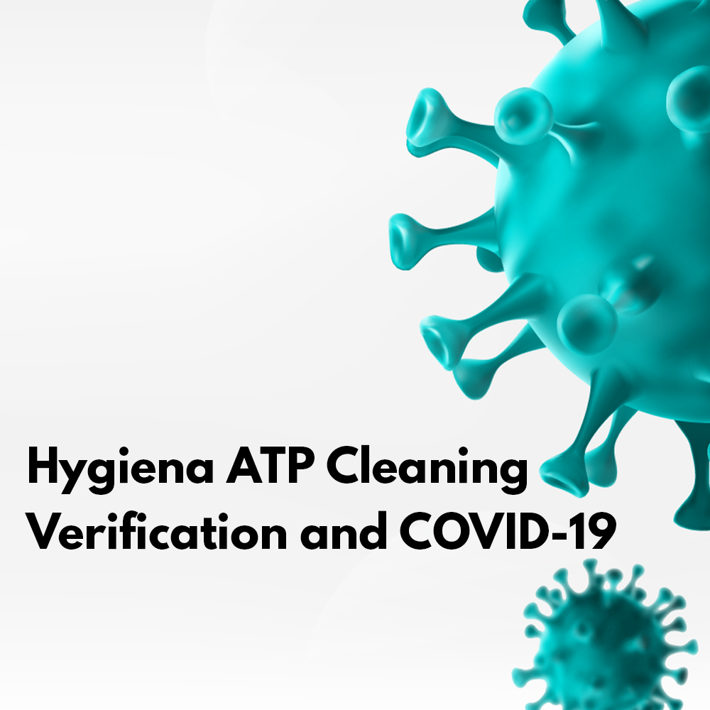 Hygiena ATP Cleaning Verification and COVID-19